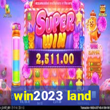 win2023 land